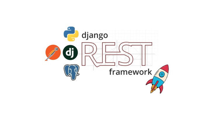 Build REST APIs with Python, Django REST Framework: Web API