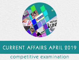 Current Affairs April 2019