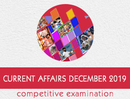 Current Affairs December 2019