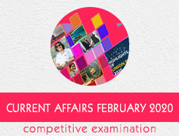 Current Affairs February 2020