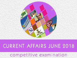 Current Affairs June 2018