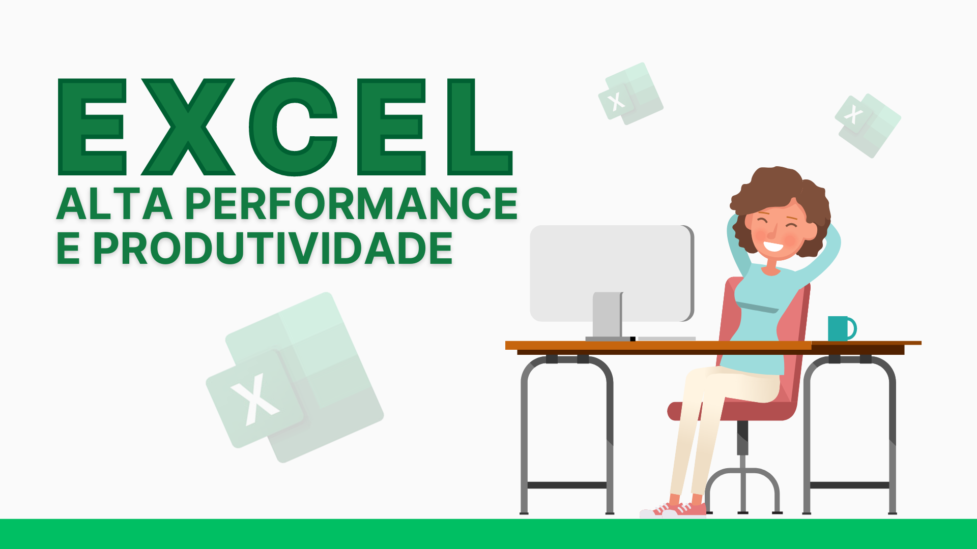 EXCEL: Alta Performance e Produtividade