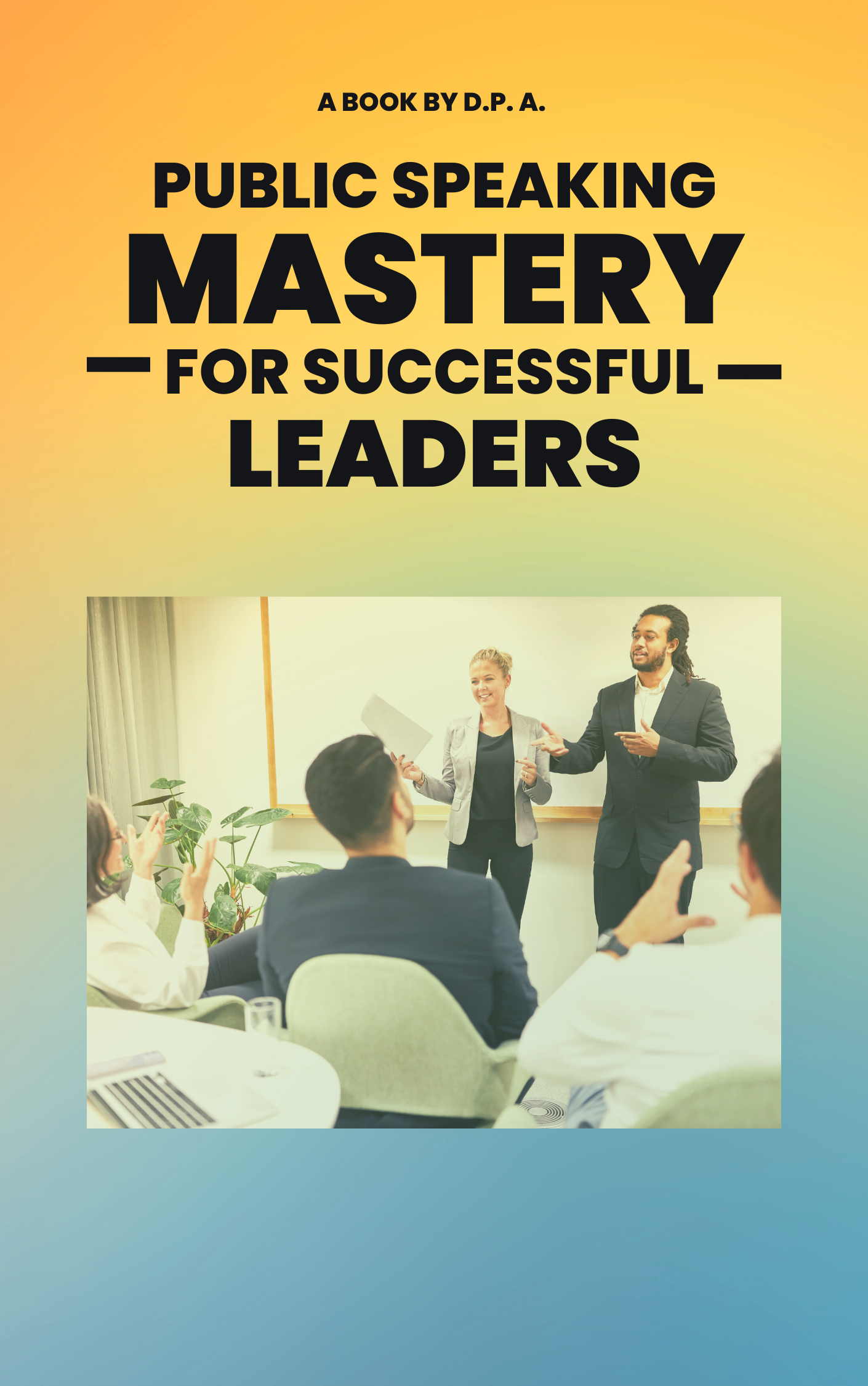 Public speaking mastery