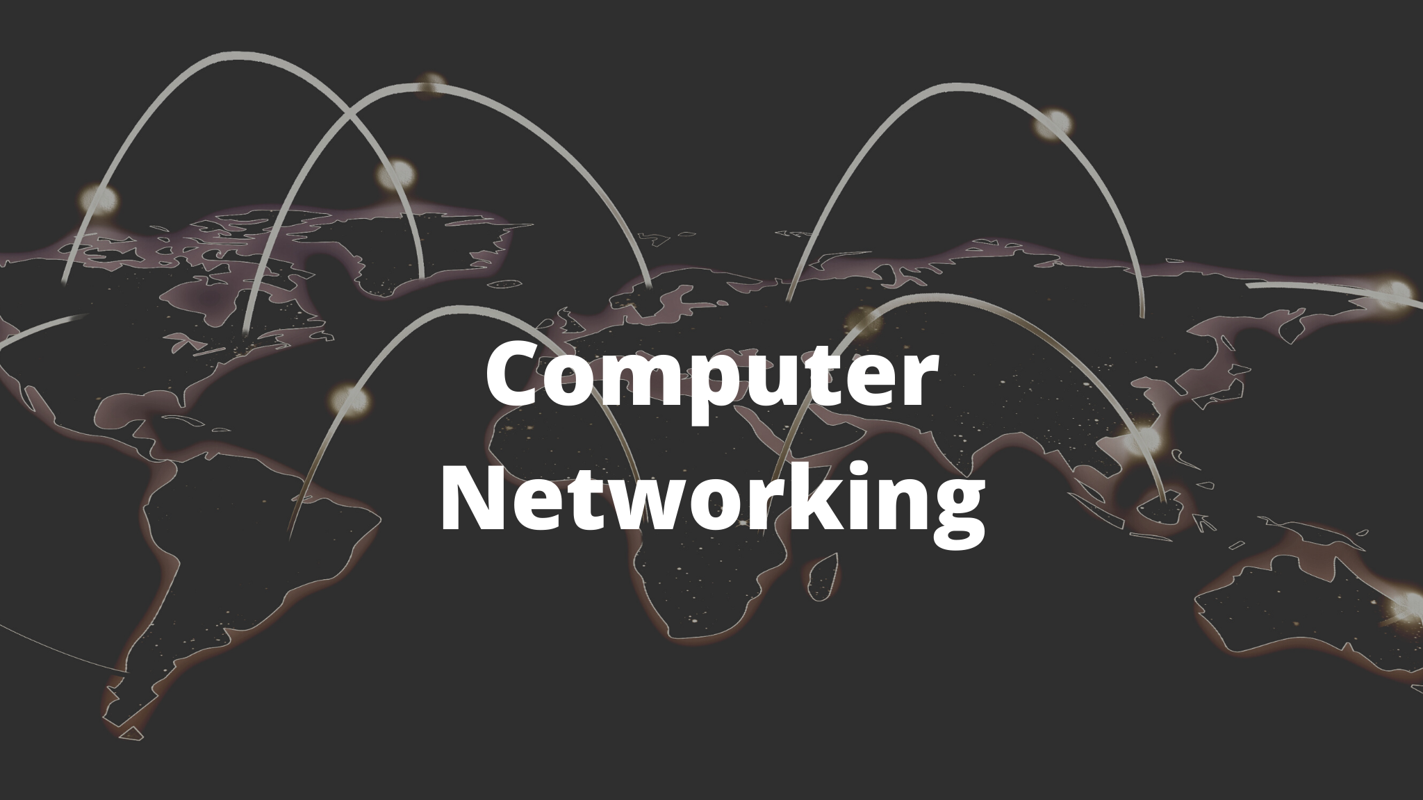 Computer Networking